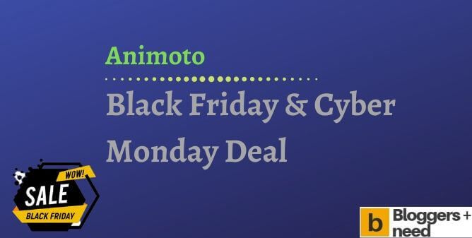 Animoto Black Friday Cyber Monday Deal 2020 Animoto black friday cyber monday deal