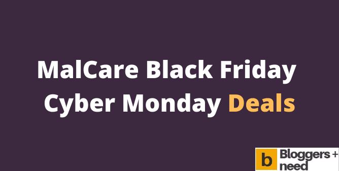 Malcare Black Friday Cyber Monday Deals Malcare black friday cyber monday deals