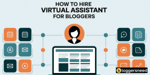 Hire virtual assistant for bloggers