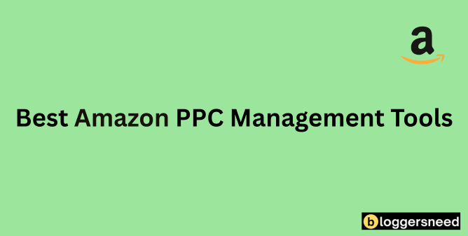 Best amazon ppc management tools