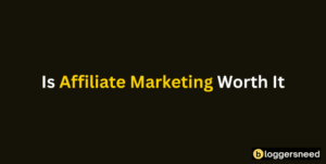 Is affiliate marketing worth it
