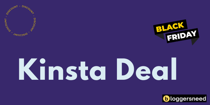 Kinsta Hosting Black Friday Deal Kinsta hosting black friday deal