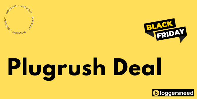 Plugrush black friday deal