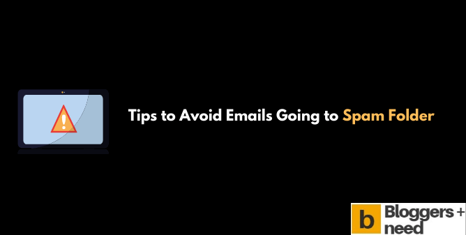 Tips To Avoid Emails Going To Spam Folder Tips to avoid emails going to spam folder