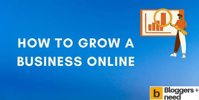 How To Grow A Business Online How to grow a business online