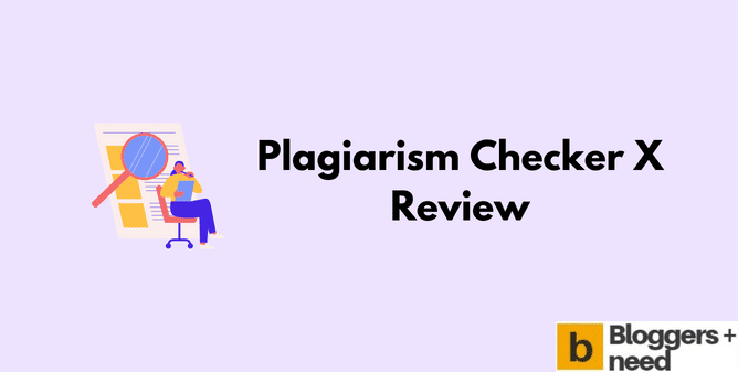 Plagiarism Checker X Review Plagiarism checker x review