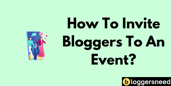 How To Invite Bloggers To An Event How to invite bloggers to an event