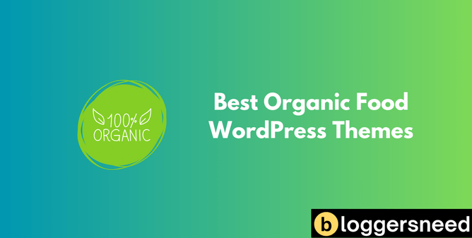 7 Best Organic Food Wordpress Themes 7 best organic food wordpress themes